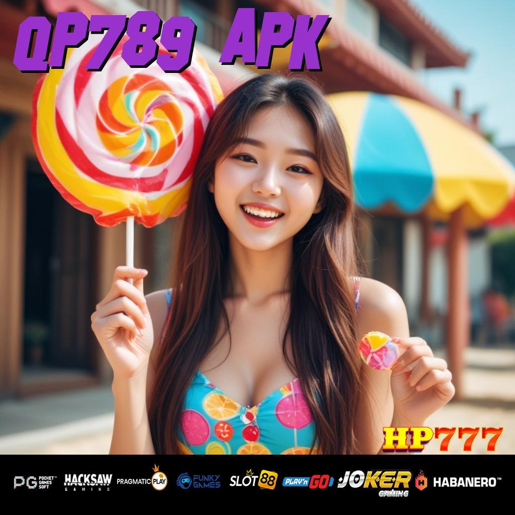 QP789 APK Buat Sekarang Produk Mancanegara