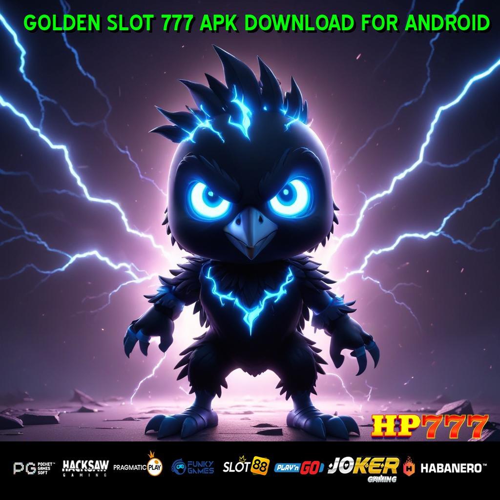 GOLDEN SLOT 777 APK DOWNLOAD FOR ANDROID Kerjasama Baru Versi Baru Windows Desain Modern