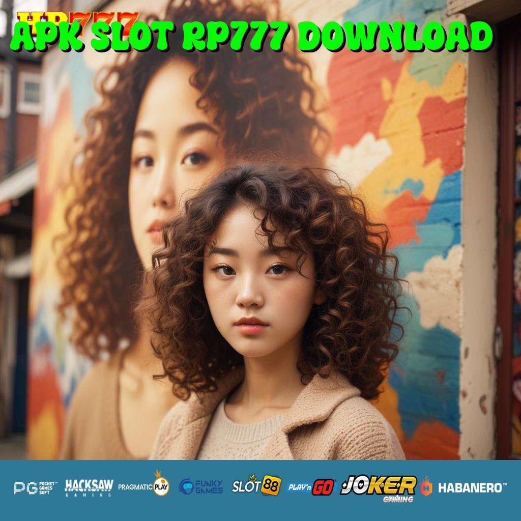 APK SLOT RP777 DOWNLOAD Masuk Digital Tempat Karyawan Update Upgrade