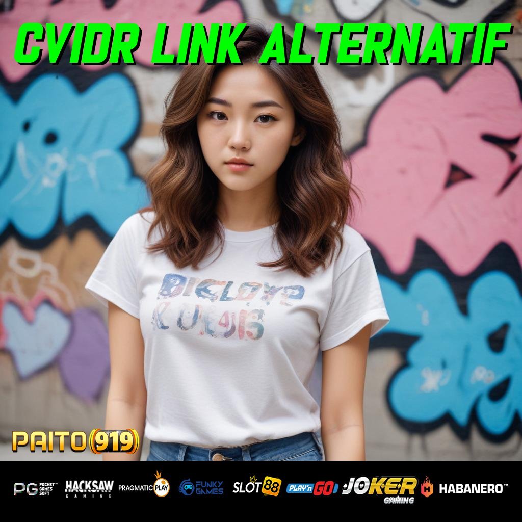 CVIDR LINK ALTERNATIF - APK Terbaru untuk Unduh dan Login di Android/iOS