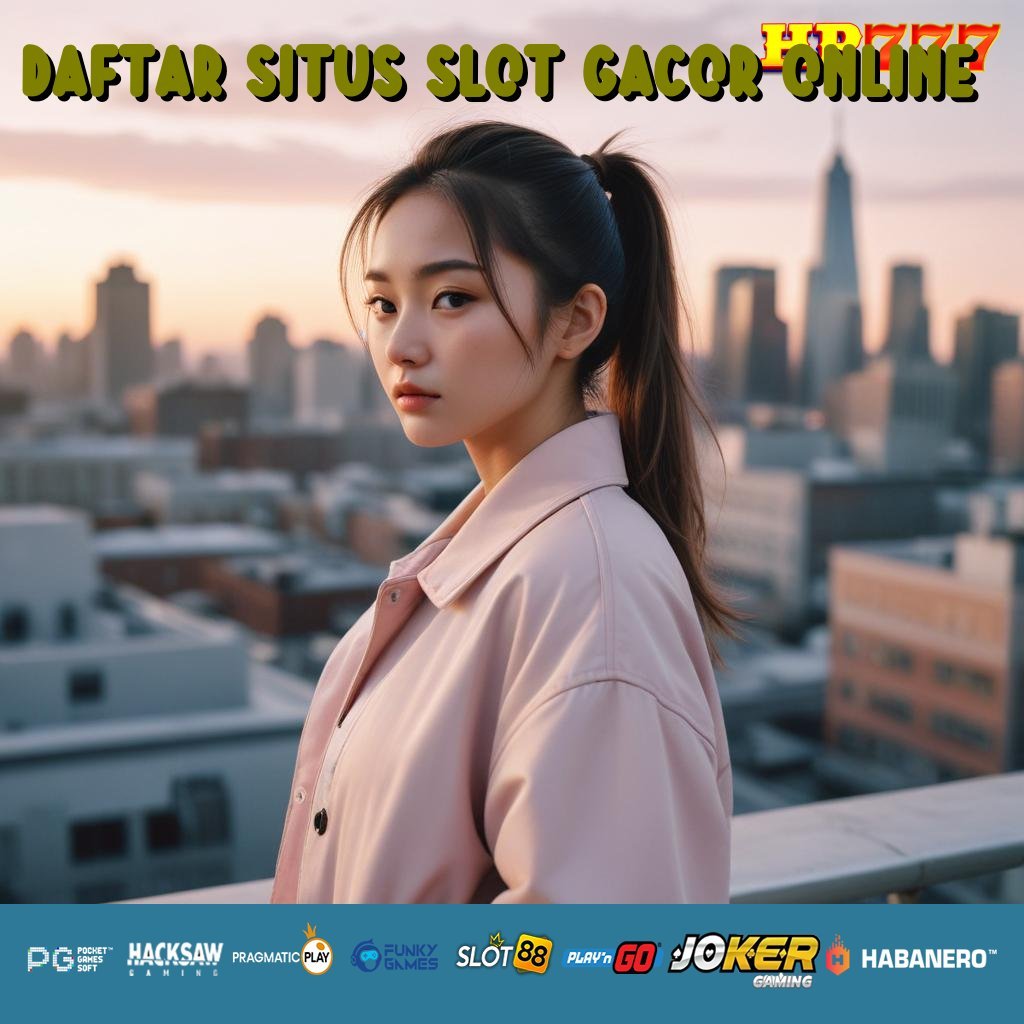 DAFTAR SITUS SLOT GACOR ONLINE Masuk Daring Layanan Profesional Konsultan Rekomendasi Makassar