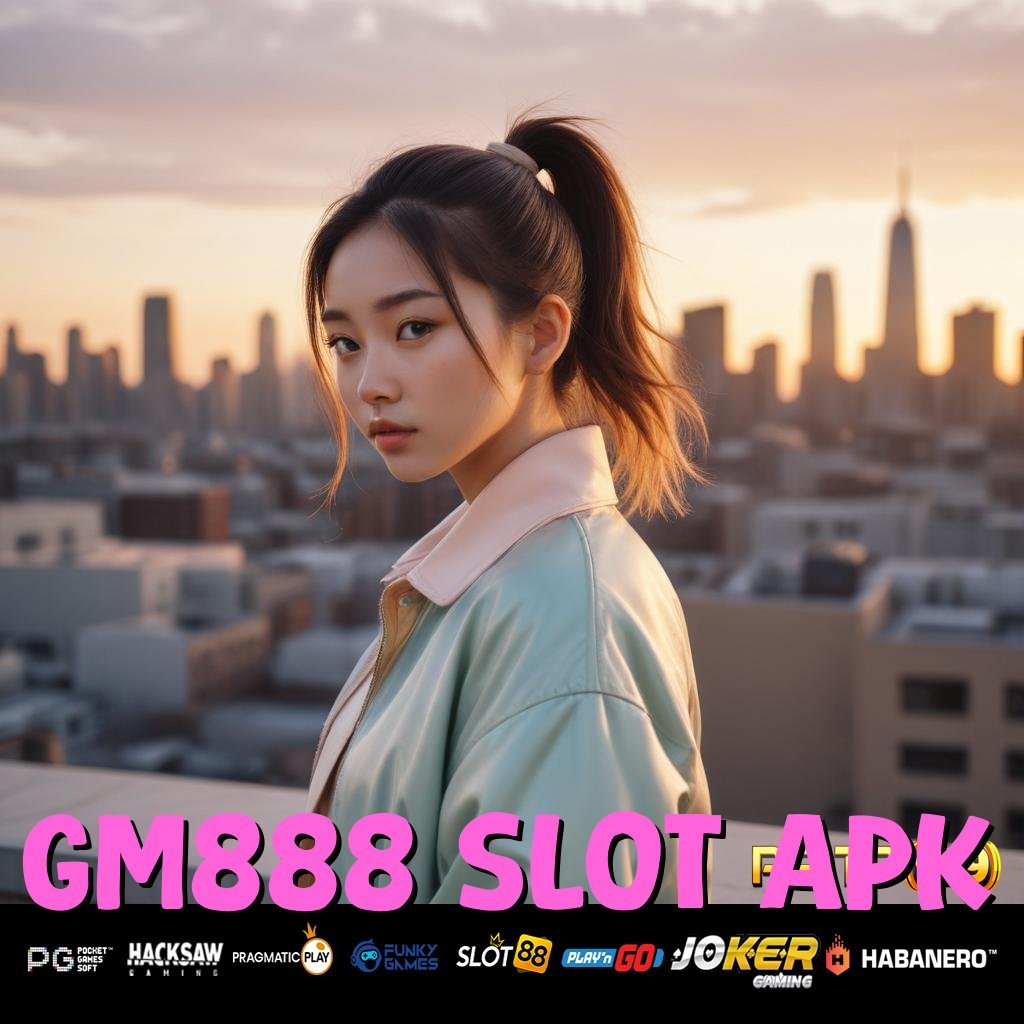 GM888 SLOT APK - Login Stabil dengan APK yang Menghadirkan Akses Mudah