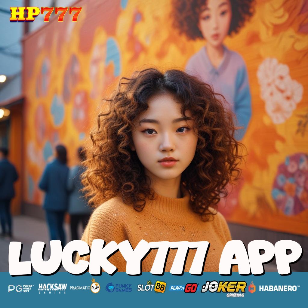 LUCKY777 APP Komplain Instan Layanan Lanjutan