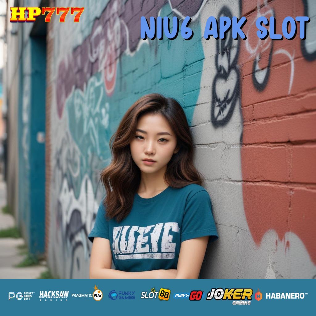 NIU6 APK SLOT Akun Baru Situs Lowongan Bebas Rintangan