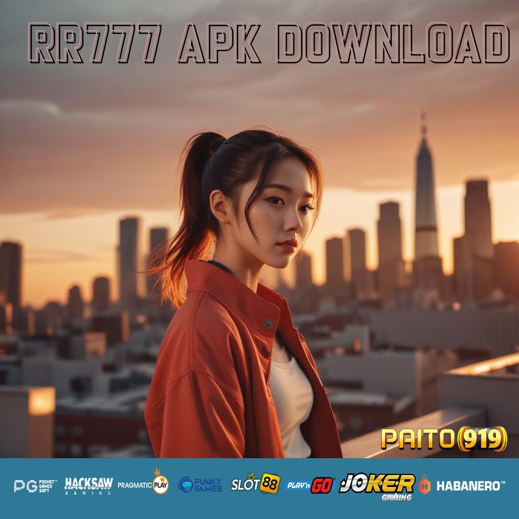 RR777 APK DOWNLOAD - APK Baru untuk Login Cepat dan Aman di Semua Perangkat