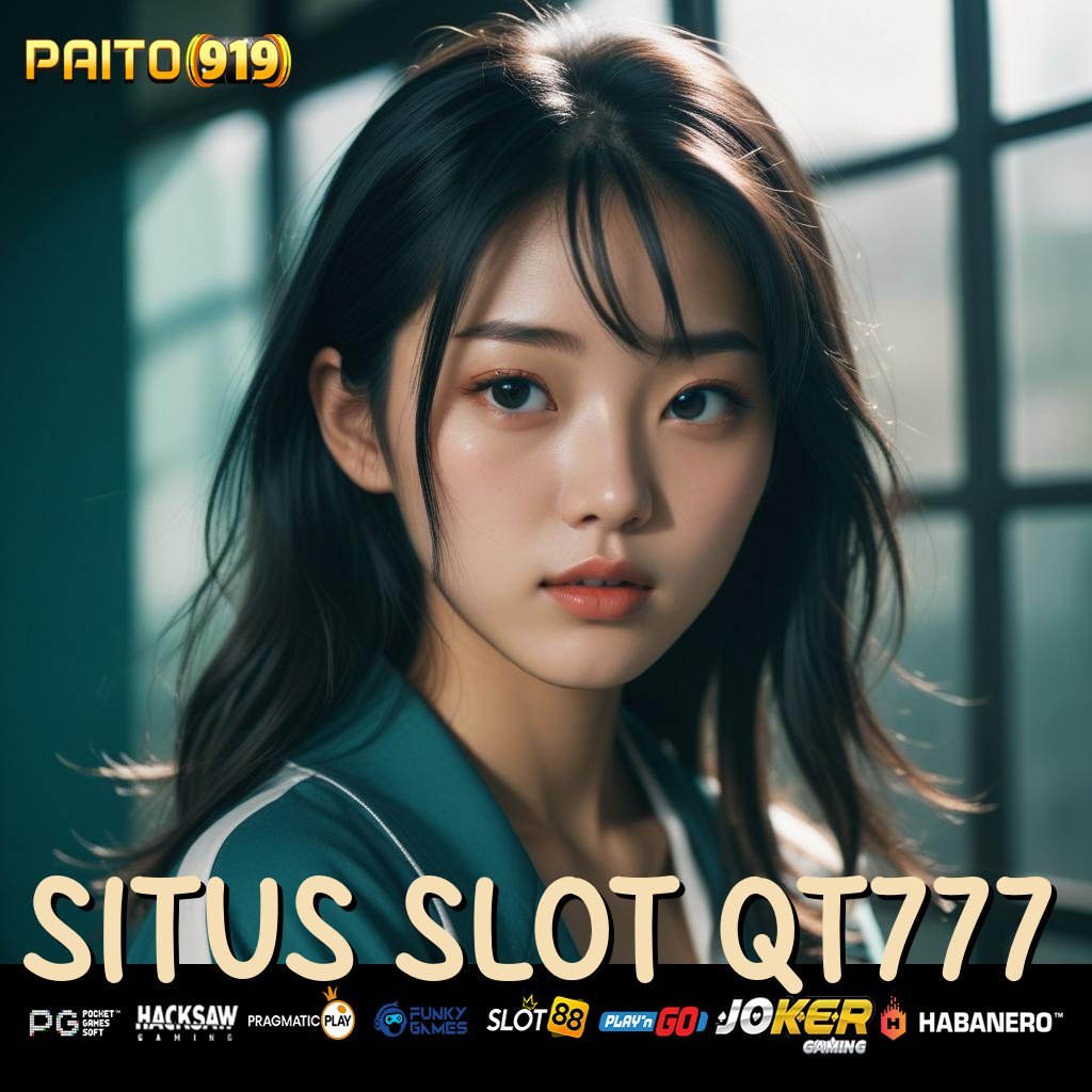 SITUS SLOT QT777 - Unduh APK Resmi Versi Baru untuk Android & iOS