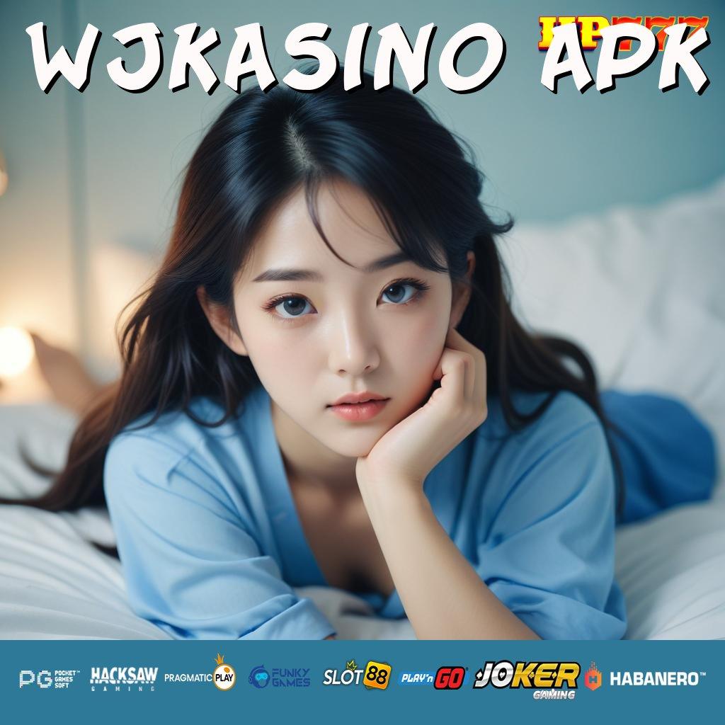 WJKASINO APK Kemudahan Elektronik Platform Efisien