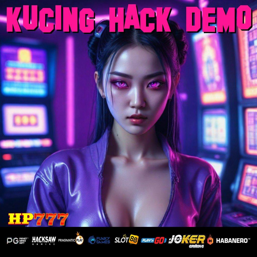 KUCING HACK DEMO Anggota Solid Install Terbaru Game