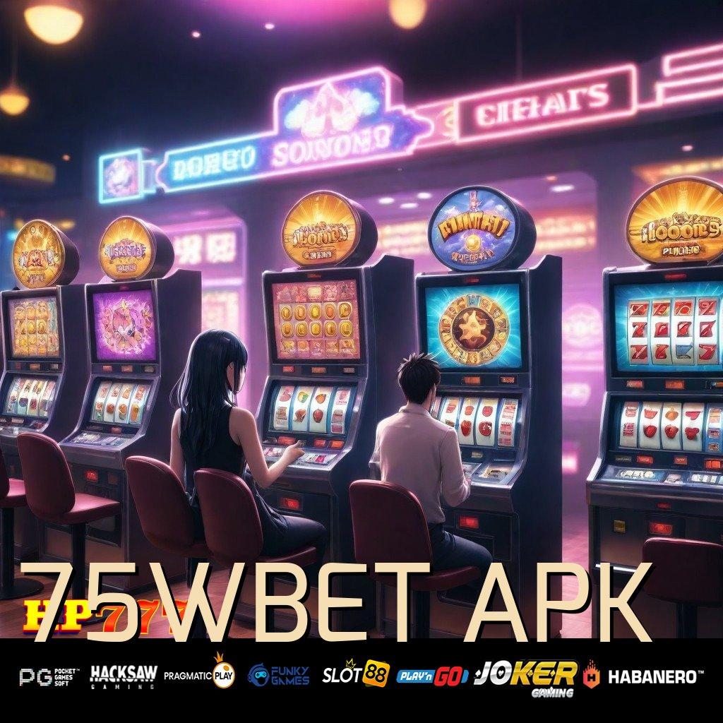 75WBET APK Promo Premium Newest Game Versi