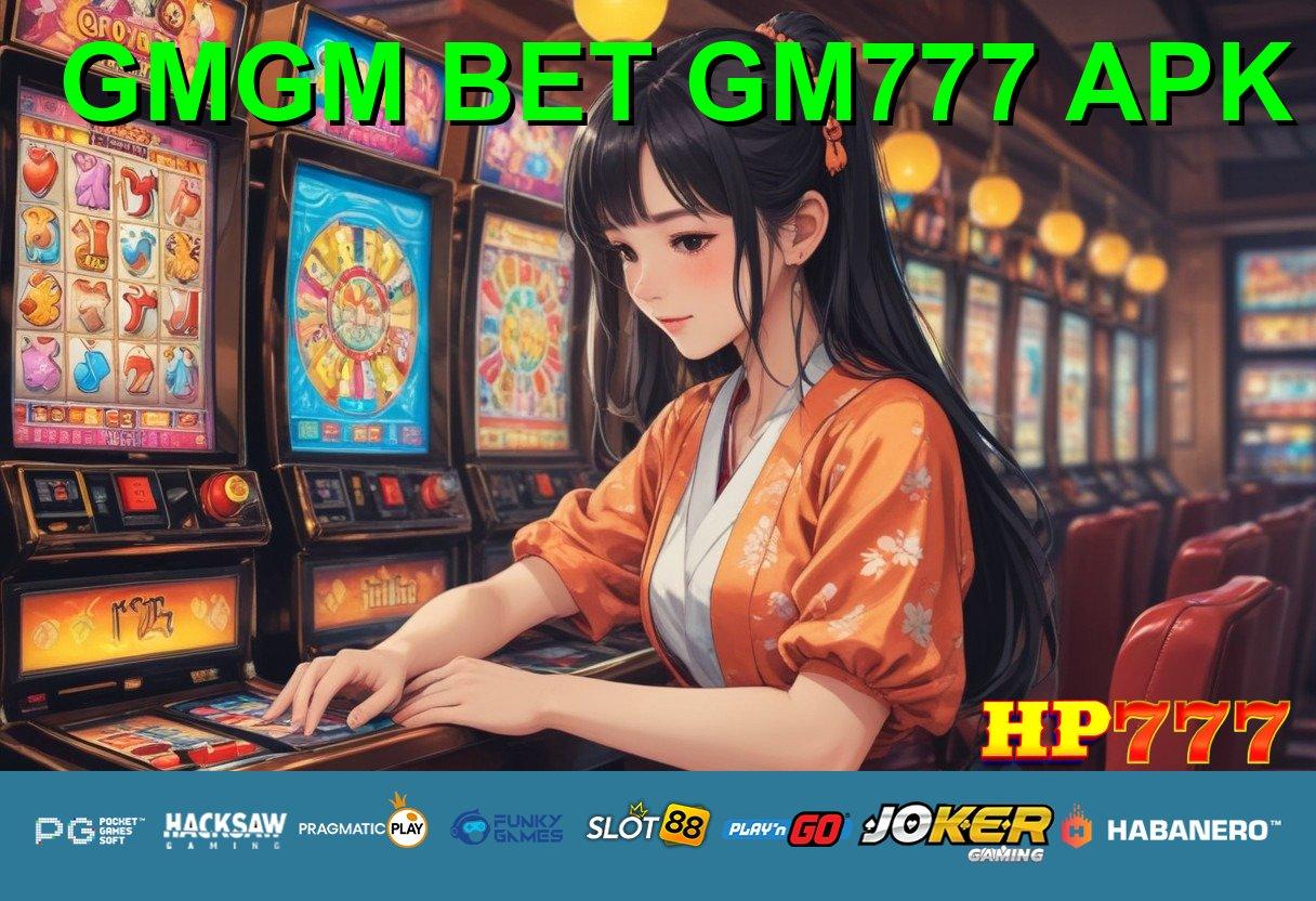 GMGM BET GM777 APK Rahasia Optimal Download Pragmatic Aplikasi