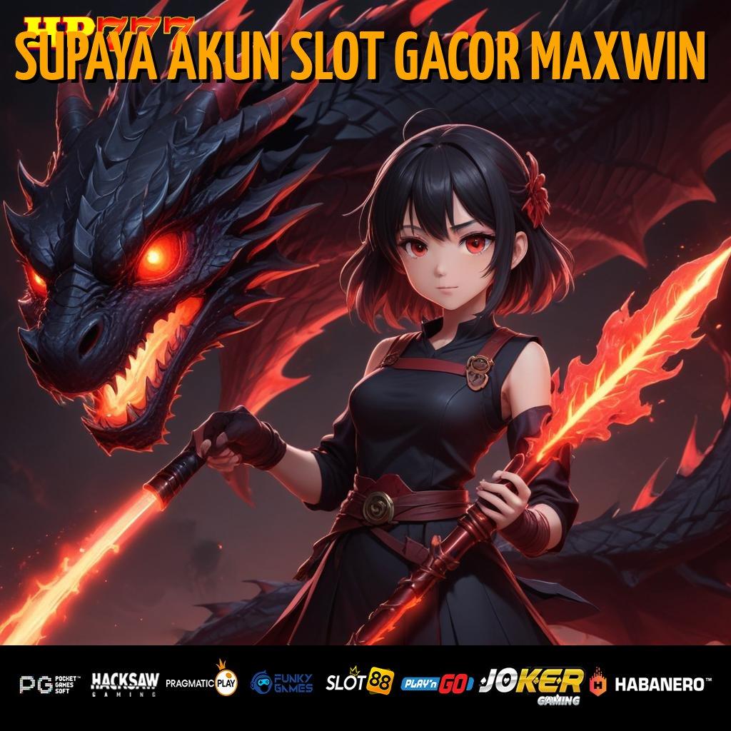 SUPAYA AKUN SLOT GACOR MAXWIN Identitas Valid Layanan Fotografi Terkini Effisien