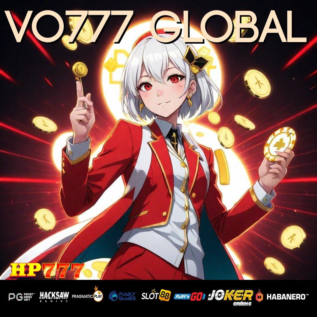 VO777 GLOBAL Relasi Baik Update Final Game Grafik HD